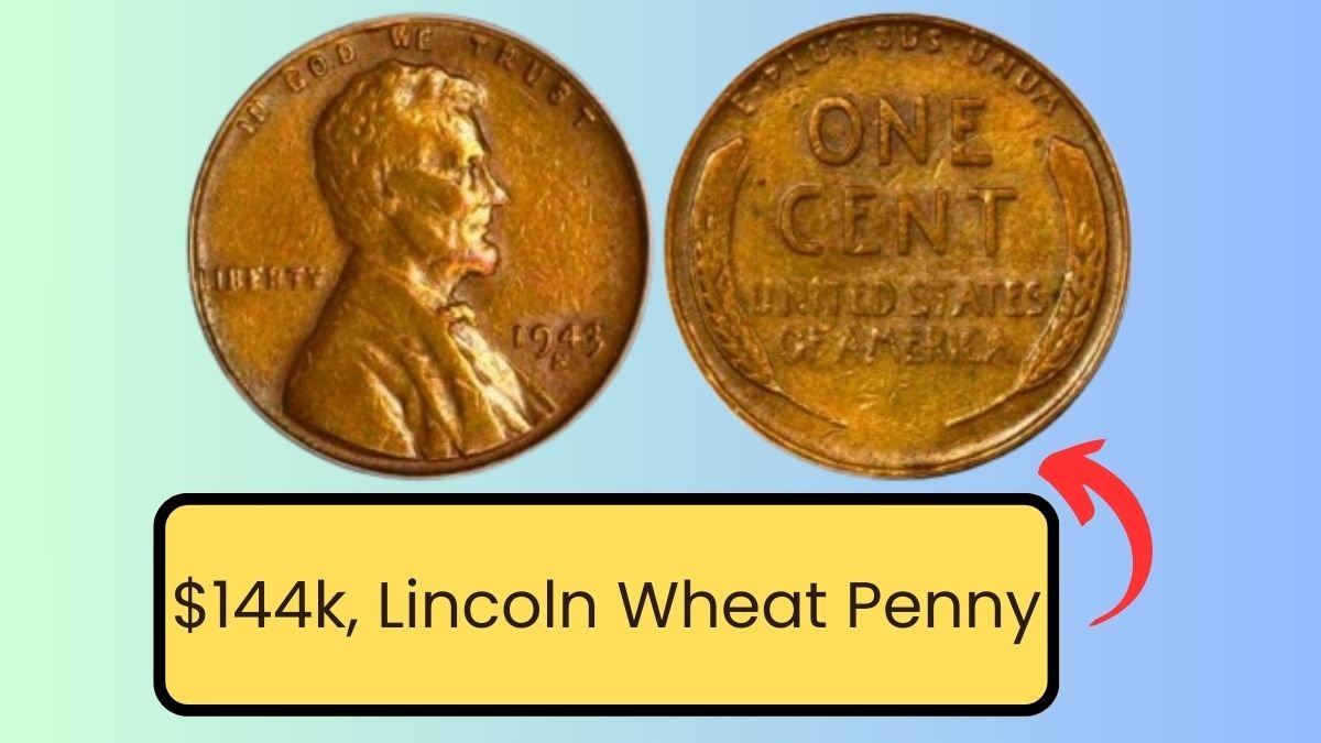 $144k, Lincoln Wheat Penny: Is This Valuable Coin Still Circulating?