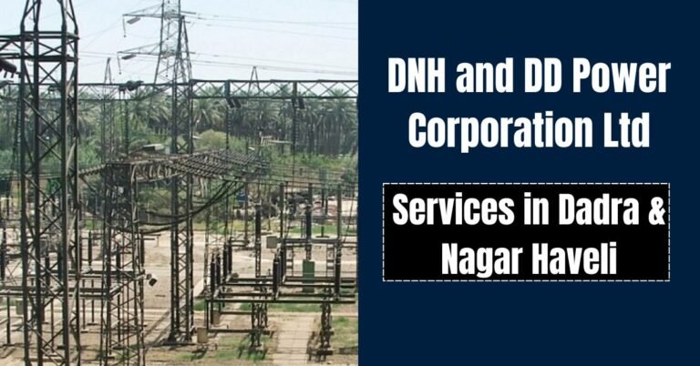 DNH and DD Power Corporation Ltd_ Services in Dadra & Nagar Haveli